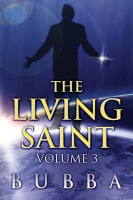The Living Saint