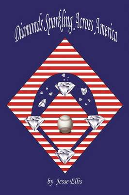 Diamonds Sparkling Across America