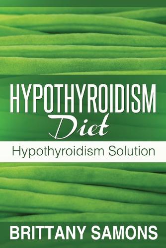 Hypothyroidism Diet