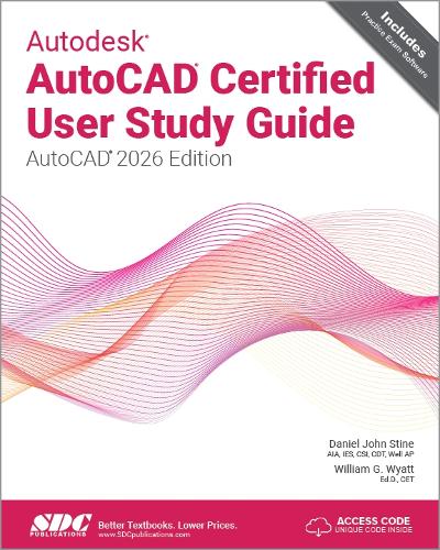 Autodesk AutoCAD Certified User Study Guide