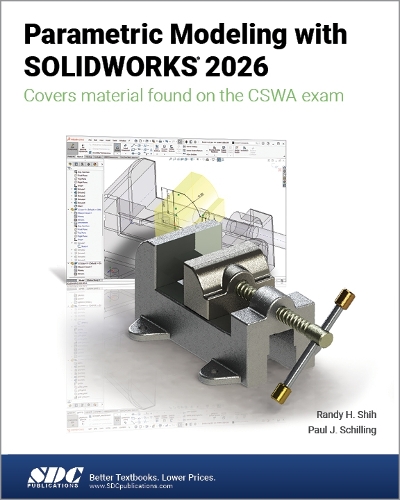 Parametric Modeling with SOLIDWORKS 2026