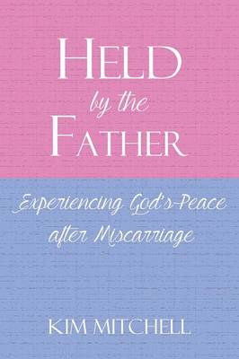 Held by the Father