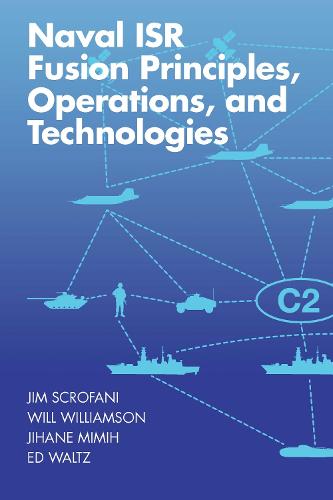 Naval ISR Fusion Principles, Operations, and Technologies