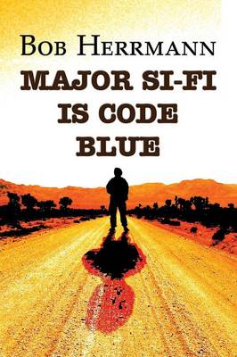 Major Si-Fi Is Code Blue