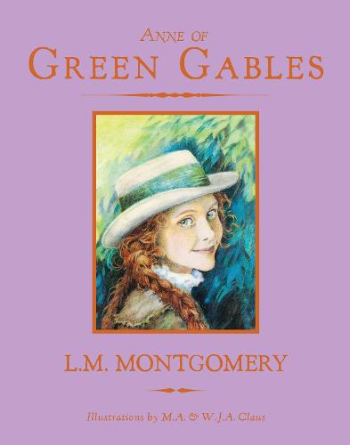 Anne of Green Gables: Volume 3