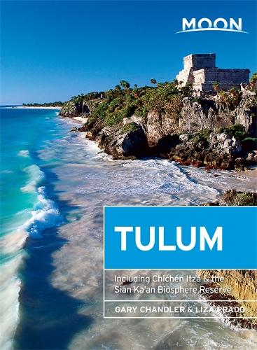 Moon Tulum (First Edition)