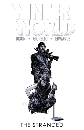 Winterworld Volume 2: The Stranded