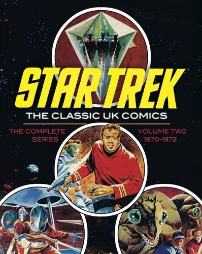Star Trek: The Classic UK Comics Volume 2