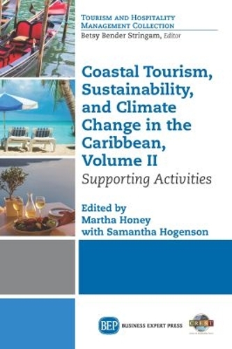 Coastal Tourism, Sustainability, and Climate Change in the Caribbean, Volume II