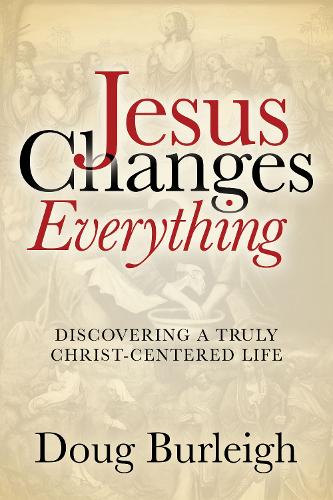 Jesus Changes Everything