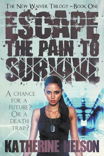 Escape the Pain to Survive