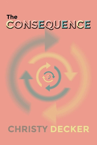 The Consequence