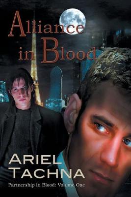 Alliance in Blood Volume 1