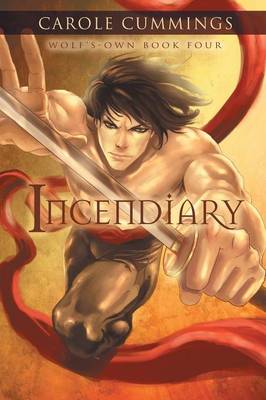 Wolf's-own: Incendiary