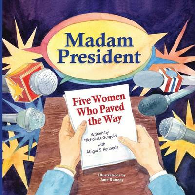 Madam President