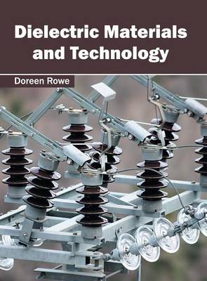 Dielectric Materials and Technology