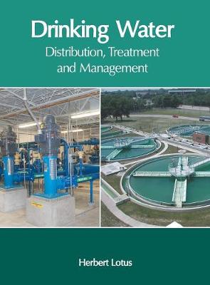Drinking Water: Distribution, Treatment and Management