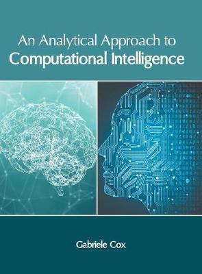 An Analytical Approach to Computational Intelligence