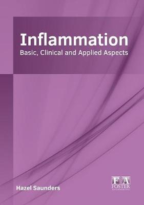 Inflammation: Basic, Clinical and Applied Aspects