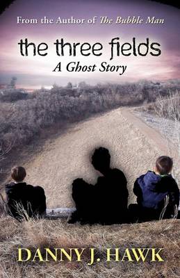 The Three Fields