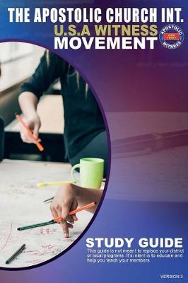 Apostolic Church International Witness Movement Study Guide