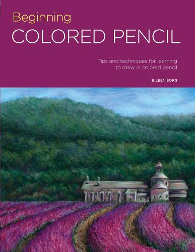 Portfolio: Beginning Colored Pencil Volume 6