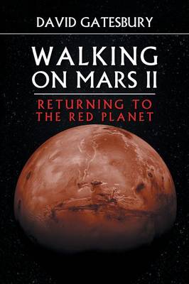 Walking on Mars II