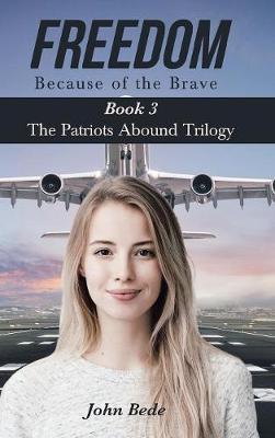 Freedom Because of the Brave