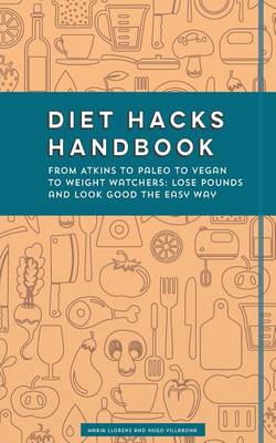 Diet Hacks Handbook