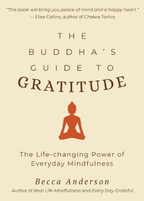 The Buddha's Guide to Gratitude