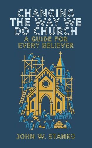 Changing The Way We Do Church
