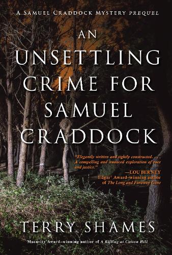An Unsettling Crime for Samuel Craddock