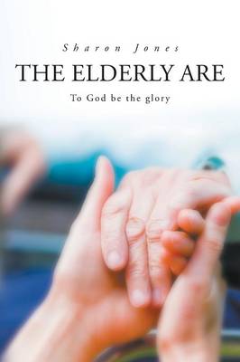 The Elderly Are