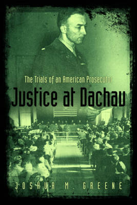 Justice at Dachau