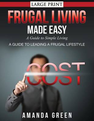 Frugal Living Made Easy