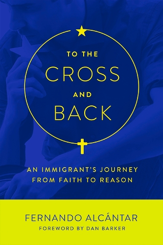 To the Cross and Back