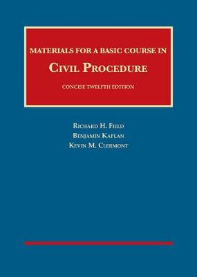 Materials for a Basic Course in Civil Procedure, Concise