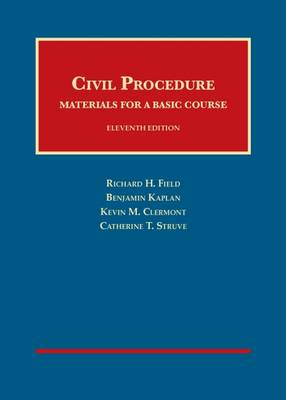 Civil Procedure, Materials for a Basic Course