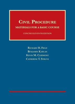 Civil Procedure, Materials for a Basic Course