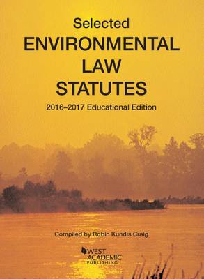 Selected Environmental Law Statutes