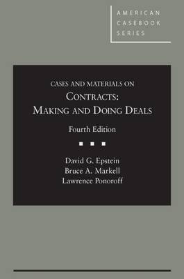 Cases and Materials on Contracts, Making and Doing Deals - Casebook Plus