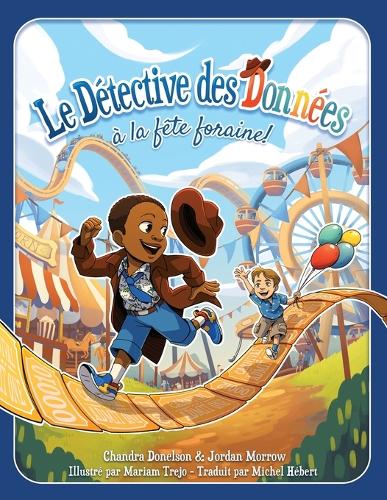 Le Détective des Données à la fête foraine!