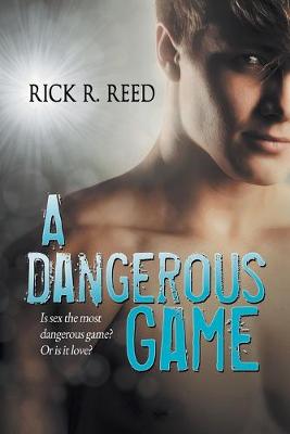 A Dangerous Game