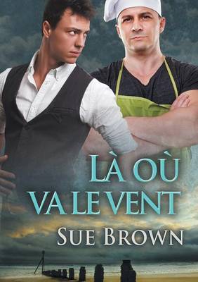 La Ou Va Le Vent