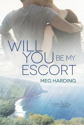 Will You Be My Escort