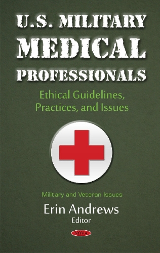 U.S. Military Medical Professionals