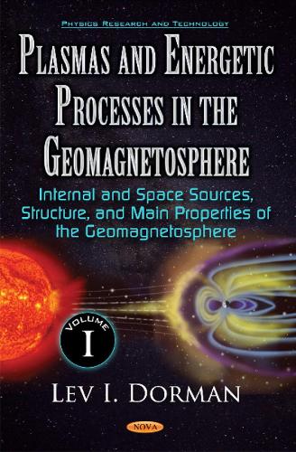 Plasmas & Energetic Processes in the Geomagnetosphere