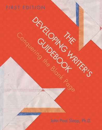 The Developing Writer's Guidebook
