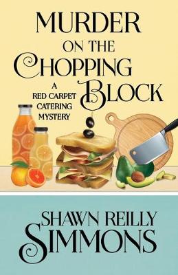 Murder on the Chopping Block
