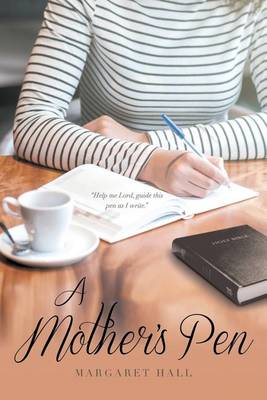 A Mother's Pen